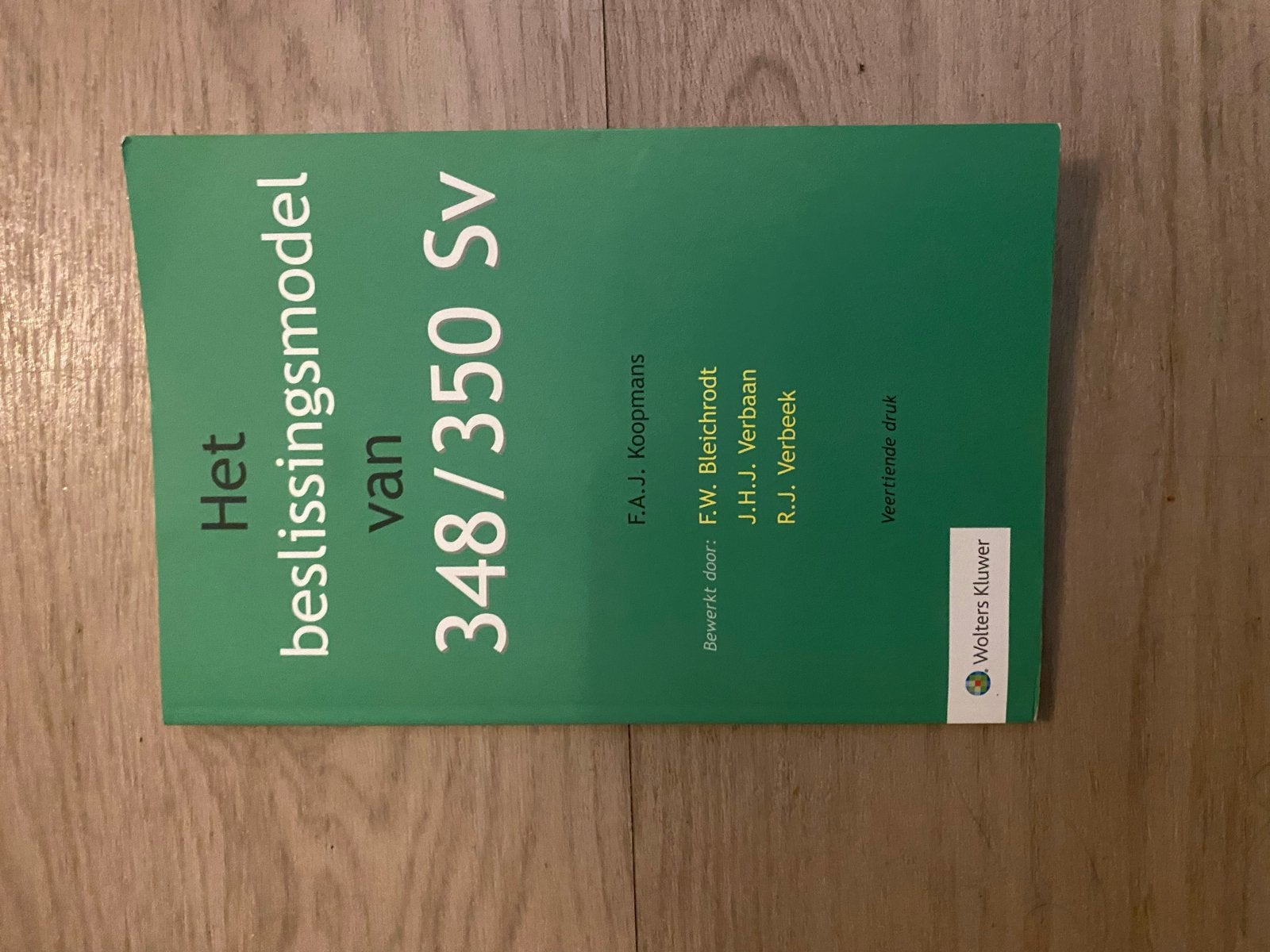 Het beslissingsmodel van 348/350 Sv - Wolters Kluwer, Ophalen, Gamma, Gelezen, WO