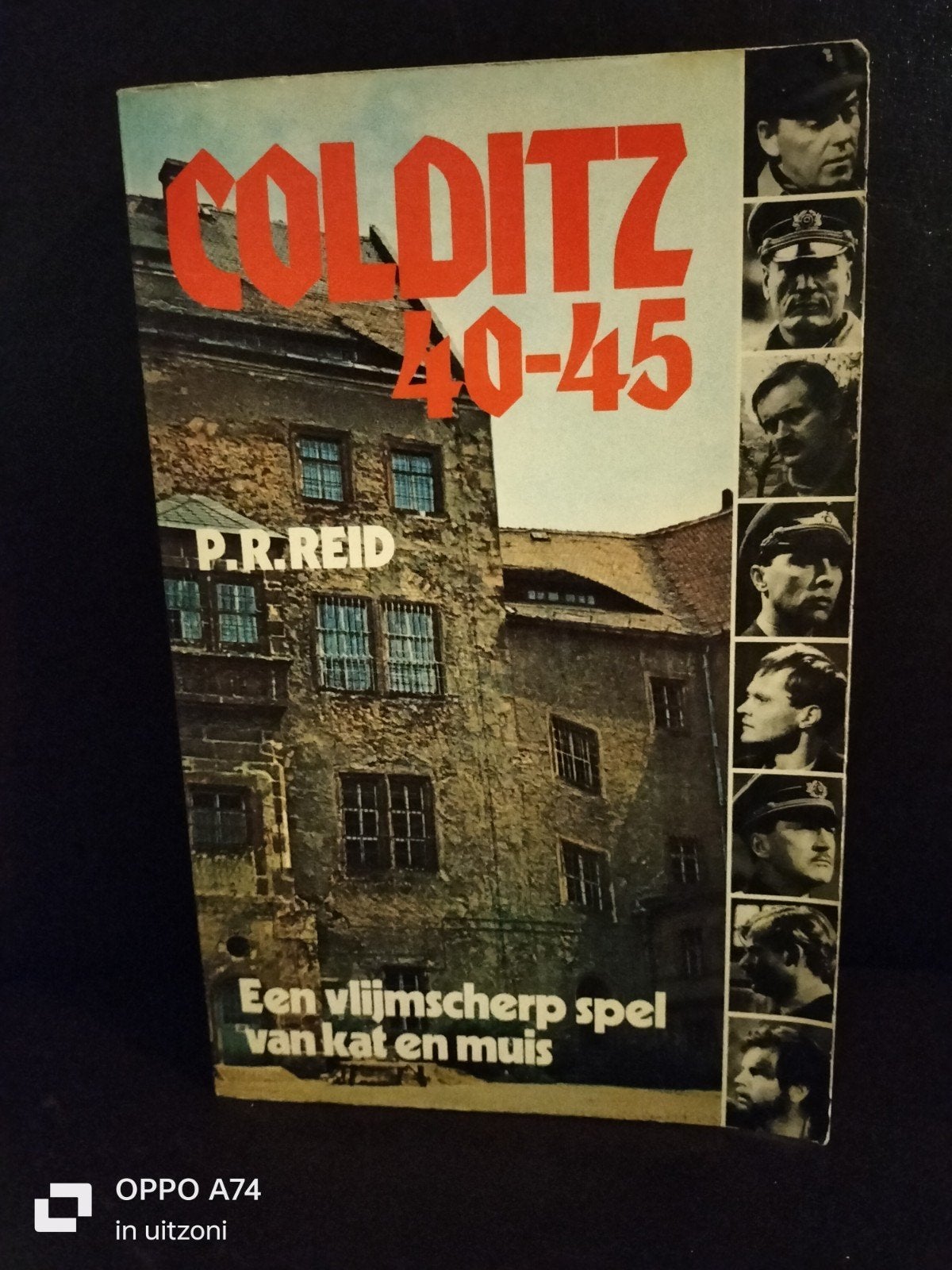 Colditz 40-45 - P.R. Reid - Een vlijmscherp spel, Boeken, Ophalen of Verzenden, P.R. Reid, Algemeen, Tweede Wereldoorlog