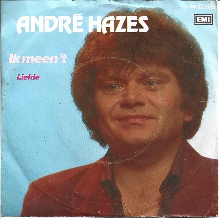 André Hazes - Ik meen 't / Liefde, Cd's en Dvd's, Vinyl Singles, Gebruikt, Verzenden, 7 inch, Nederlandstalig