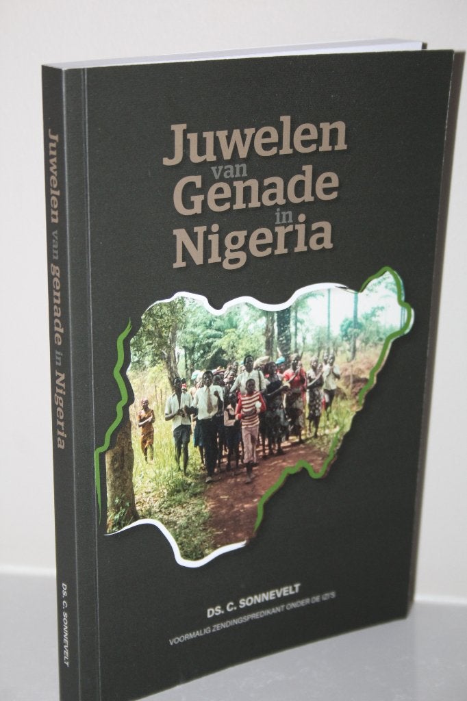 Ds. C. Sonnevelt - Juwelen van genade in Nigeria, Ophalen of Verzenden, Gelezen, Christendom | Protestants