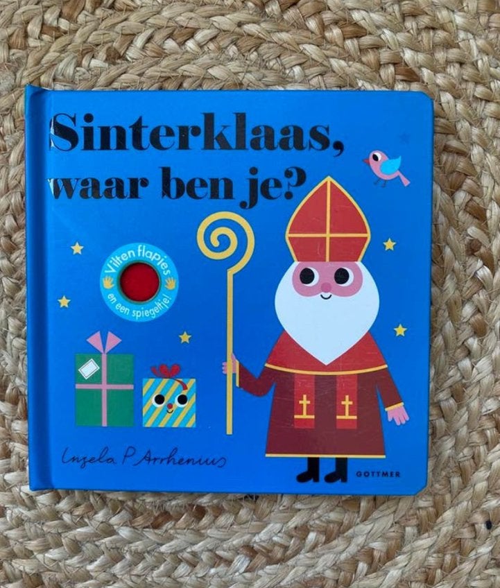 Ingela P Arrhenius - Sinterklaas waar ben je? Flapjesboek, Boeken, Kinderboeken | Baby's en Peuters, Ophalen of Verzenden, Zo goed als nieuw