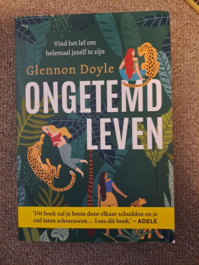Glennon Doyle - Ongetemd leven, Persoonlijkheidsleer, Ophalen of Verzenden, Zo goed als nieuw, Glennon Doyle
