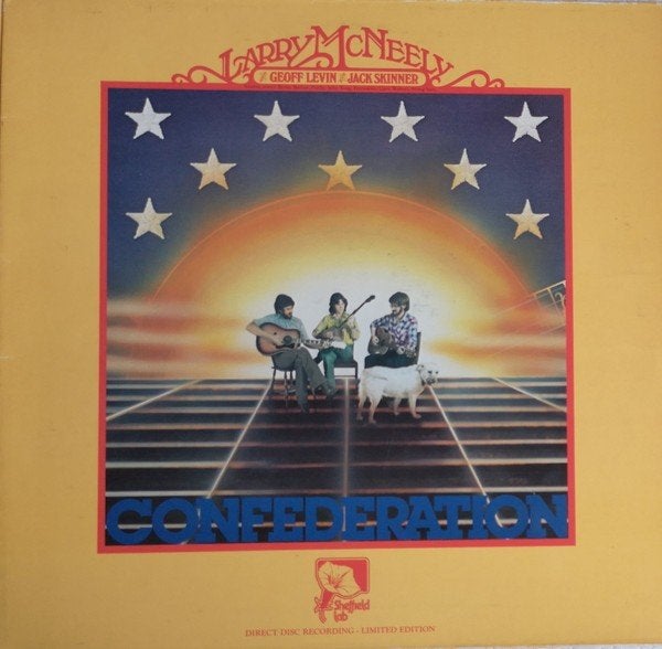 LP - Larry McNeely ,  Geoff Levin , Jack Skinner ‎- Confeder, Cd's en Dvd's, LP, Gebruikt, Ophalen of Verzenden, Poprock