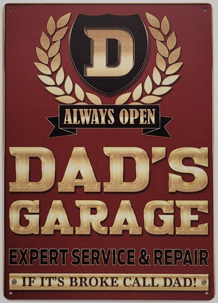 Dad's Garage always open reclamebord van metaal wandbord, Info@deconoord.nl, Deco Noord, Nieuw, Ophalen of Verzenden