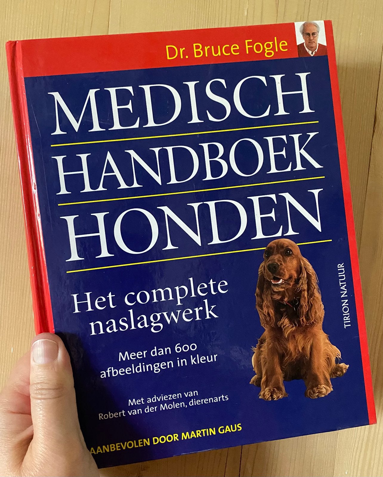 Medisch Handboek Honden, het complete naslagwerk Bruce Fogle, Boeken, Dieren en Huisdieren, Ophalen of Verzenden, Zo goed als nieuw