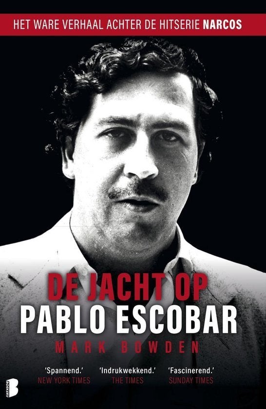 De jacht op Pablo Escobar, Boeken, Ophalen of Verzenden, Zo goed als nieuw, Mark Bowden