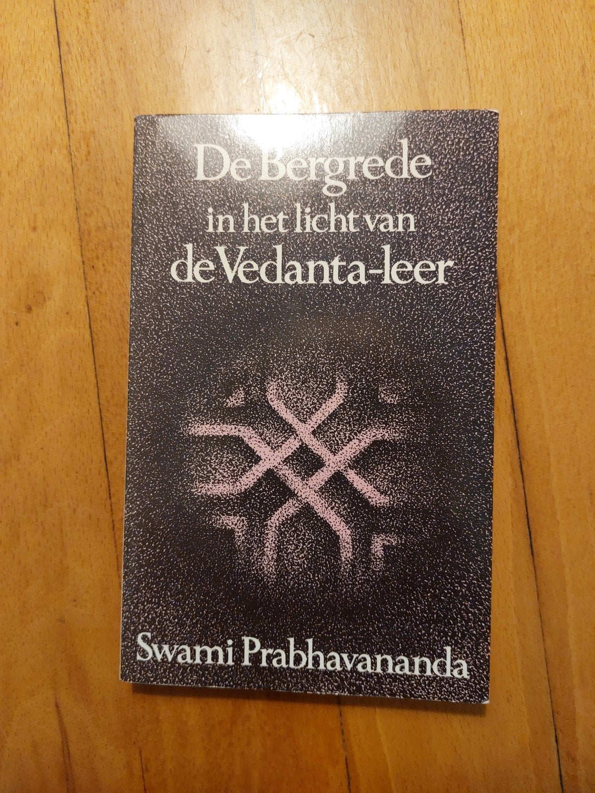 De Bergprede in het licht van de Vedanta-leer - Swami Prabha, Ophalen of Verzenden
