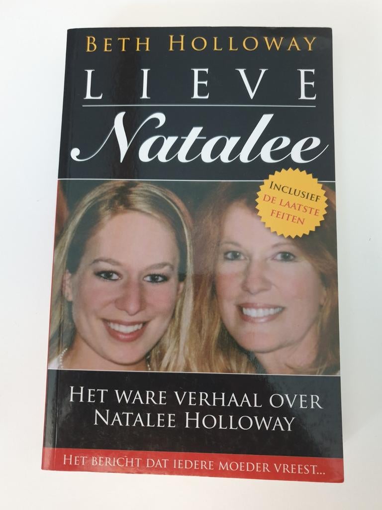 Lieve Natalee - Het ware verhaal over Natalee Holloway, Boeken, Ophalen of Verzenden, Gelezen, Beth Holloway, Overige