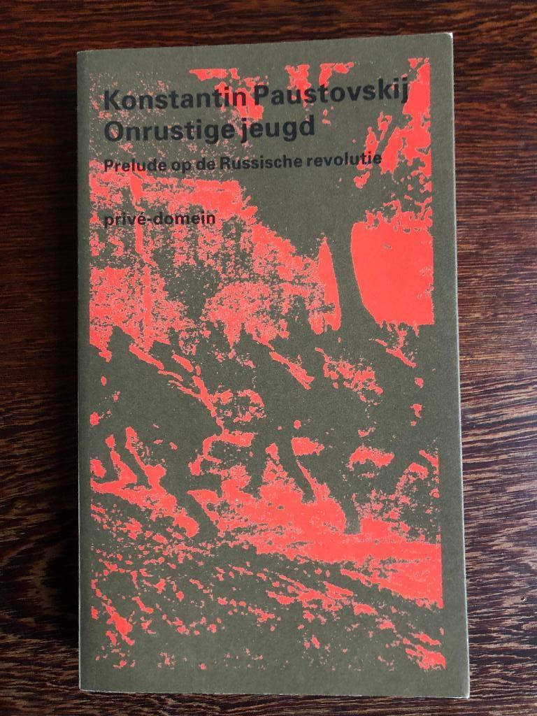 Konstantin Paustovskij - Onrustige jeugd - Privé - domein 32, Ophalen of Verzenden, Zo goed als nieuw