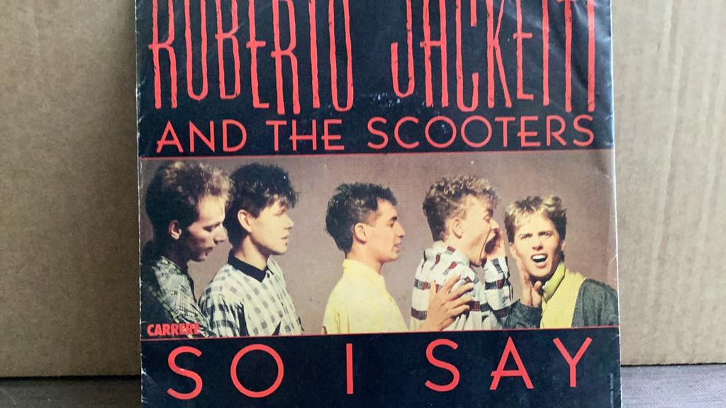 Roberto Jacketti & the Scooters. So I Say, Ophalen of Verzenden, Zo goed als nieuw, Pop