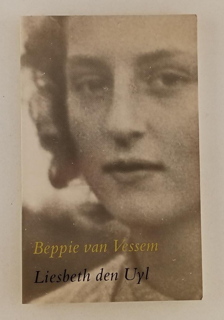 Uyl, Liesbeth den - Beppie van Vessem, Boeken, Ophalen of Verzenden, Gelezen, Nederland