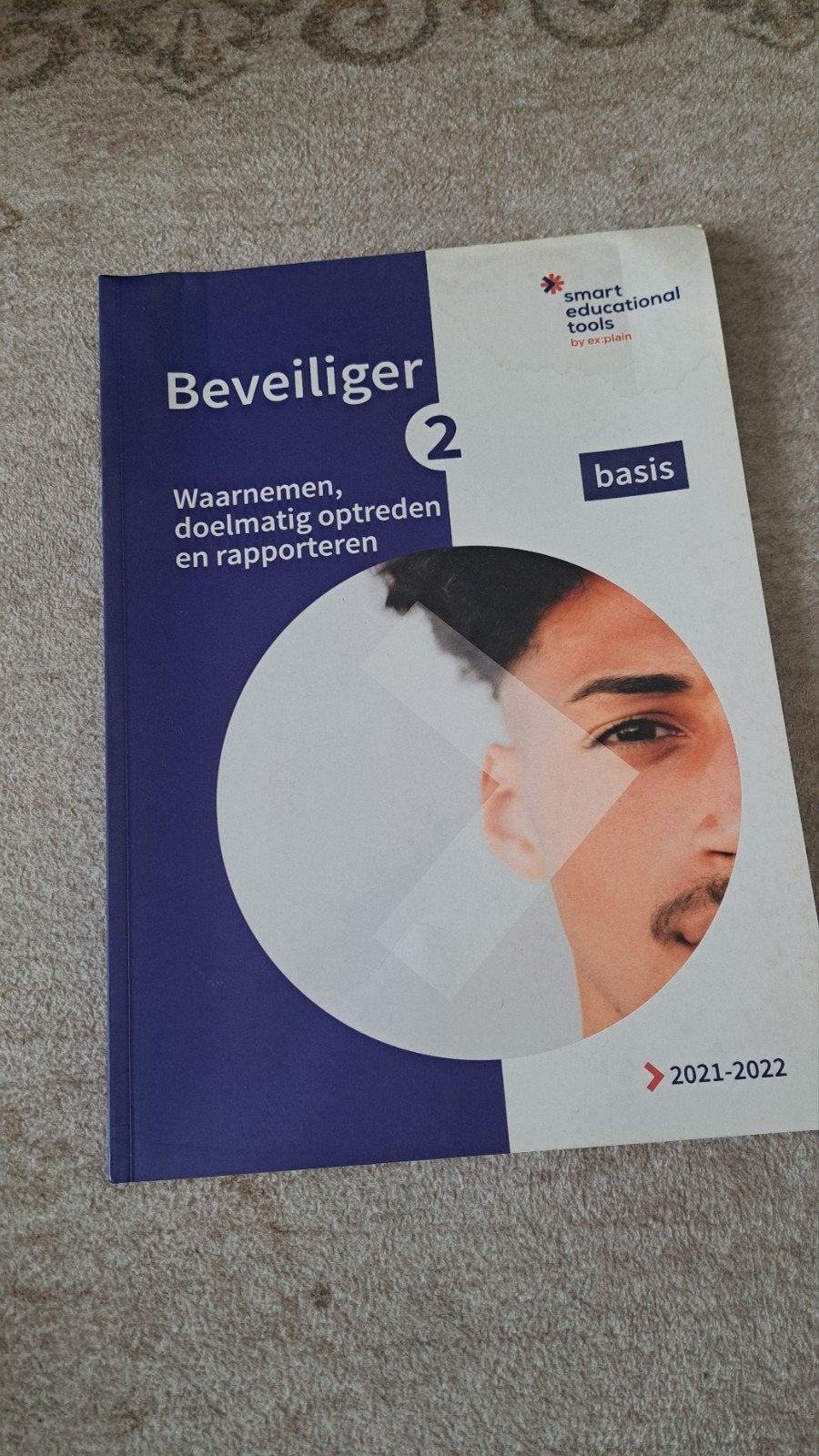 Schoolboek Beveiliger 2: Waarnemen, doelmatig optreden, Boeken, Gelezen, Overige vakken, Smart Educational Tools by ex-plain, Ophalen of Verzenden
