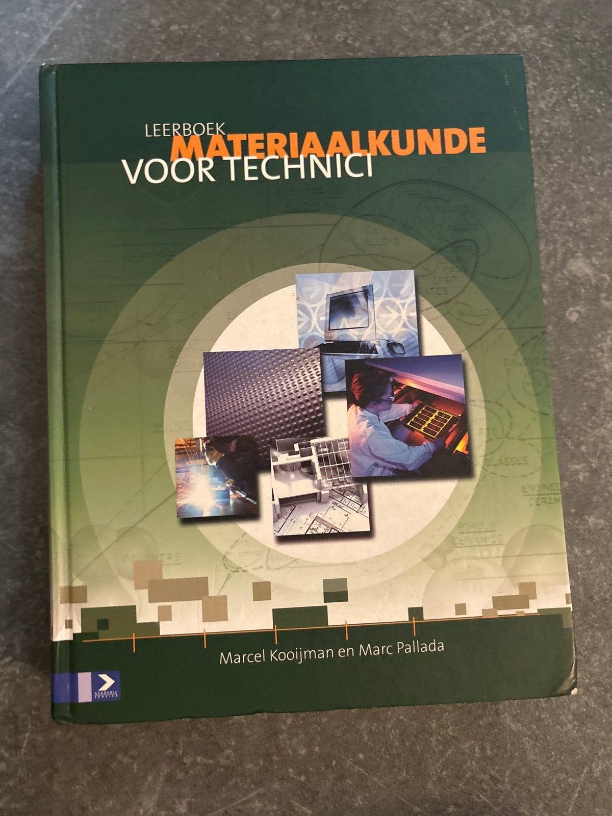 Leerboek Materiaalkunde voor Technici - Marcel Kooijman, Ophalen of Verzenden, Gelezen, Overige onderwerpen