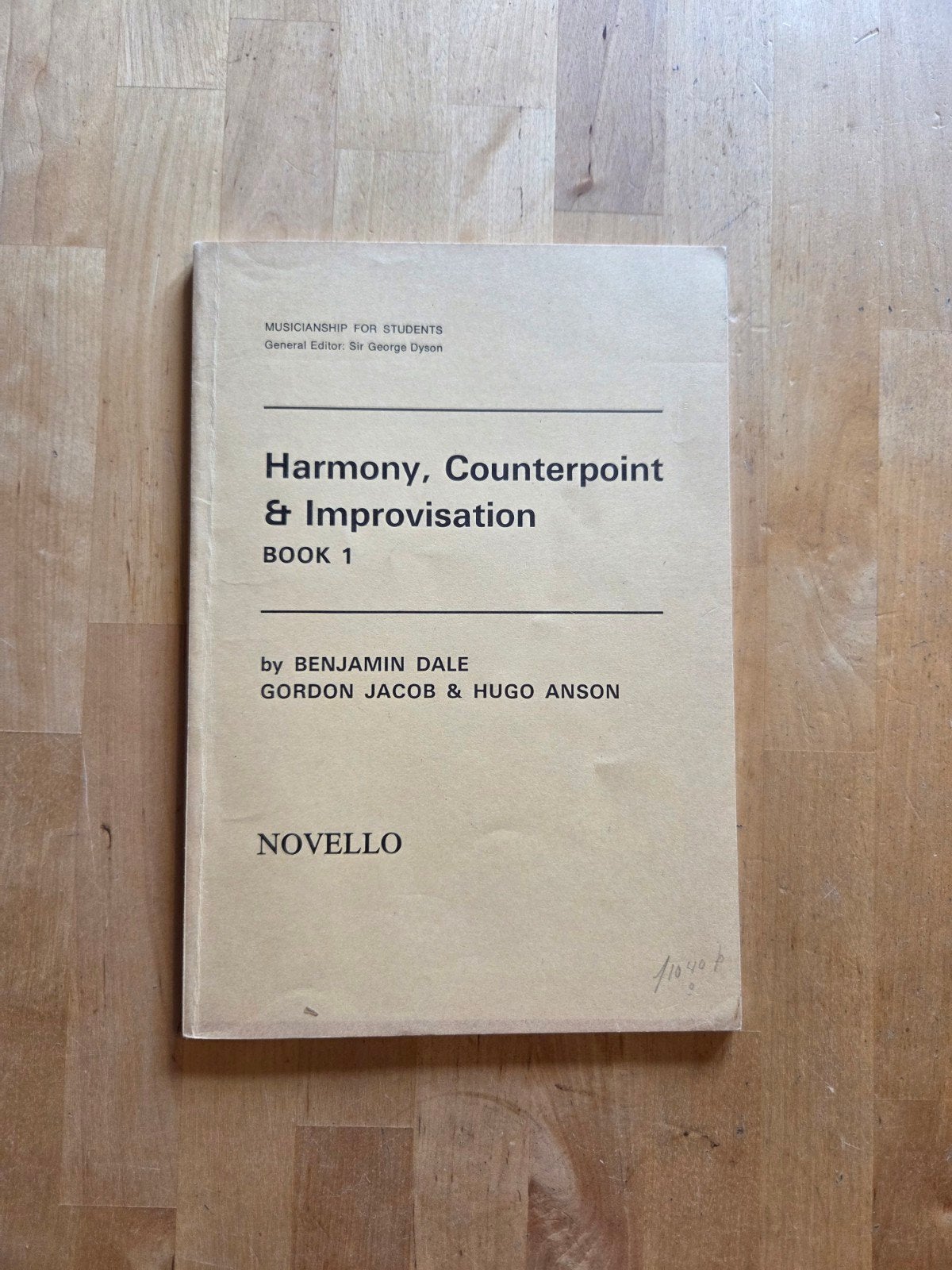 Harmony, Counterpoint & Improvisation Boek 1  Muziektheorie, Verzenden, Zo goed als nieuw, Algemeen, Benjamin Dale, Gordon Jacob & Hugo Anson