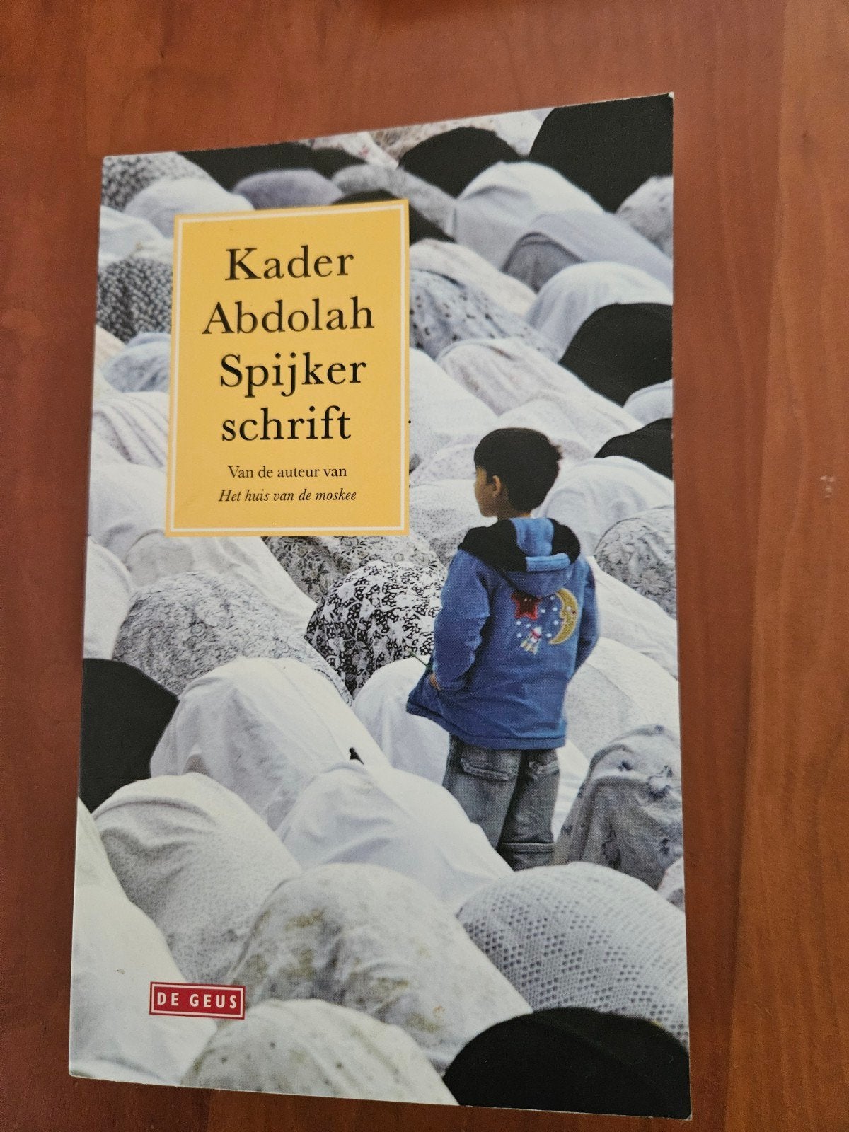 Kader Abdolah - Spijkerschrift, Ophalen of Verzenden, Zo goed als nieuw, Kader Abdolah
