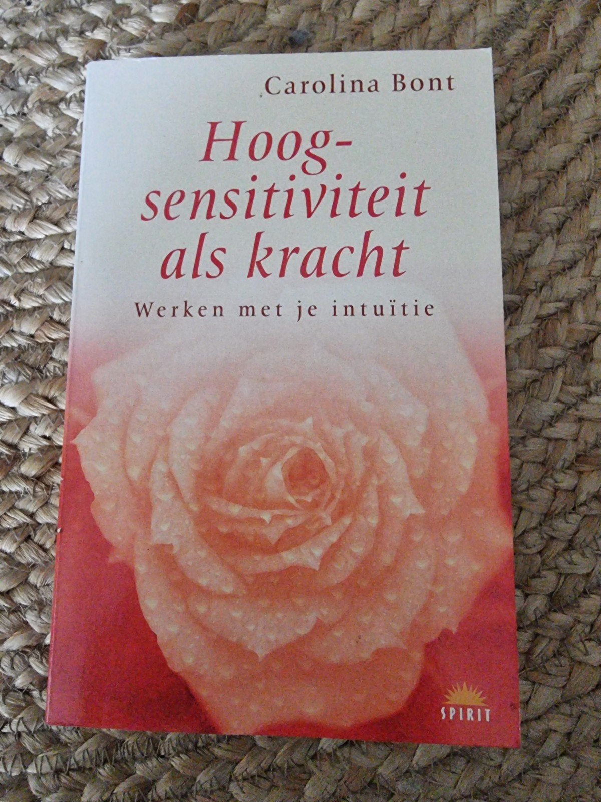 Hoogsensitiviteit als kracht - Carolina Bont, Spiritualiteit algemeen, Carolina Bont, Ophalen of Verzenden, Zo goed als nieuw