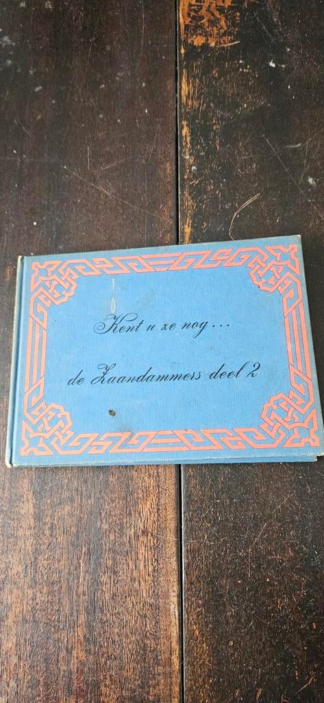 Kent u ze nog... de Zaandammers deel 2 - Jan Hottentot, Ophalen of Verzenden, 20e eeuw of later, Gelezen, Jan Hottentot