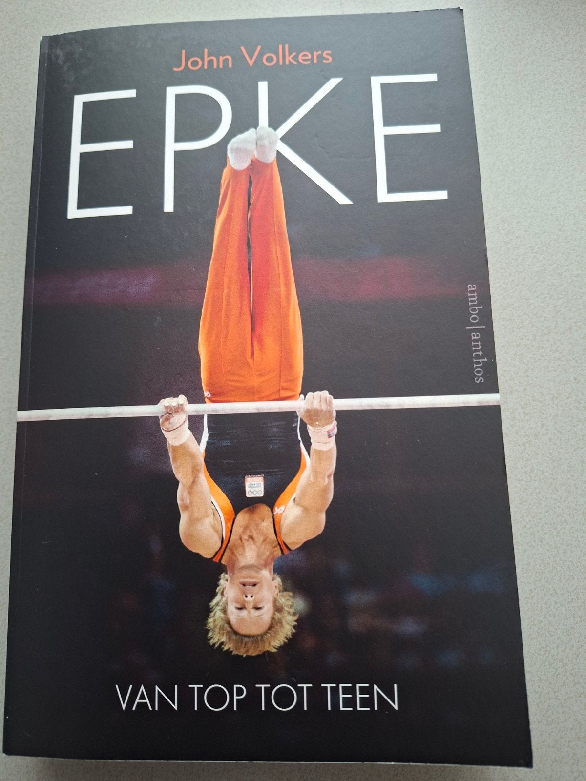 Epke: Van Top Tot Teen - Biografie van Epke Zonderland, Ophalen of Verzenden, Zo goed als nieuw, John Volkers, Overige sporten