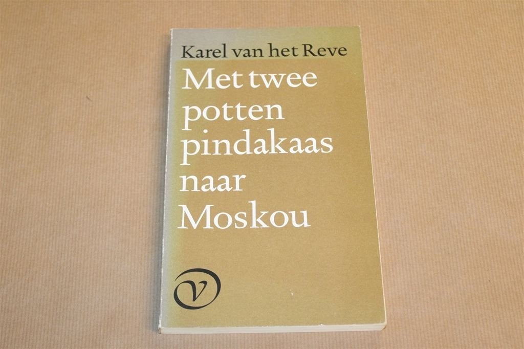 Met 2 Potten Pindakaas naar Moskou — Karel van het Reve 1992, Ophalen of Verzenden, Gelezen
