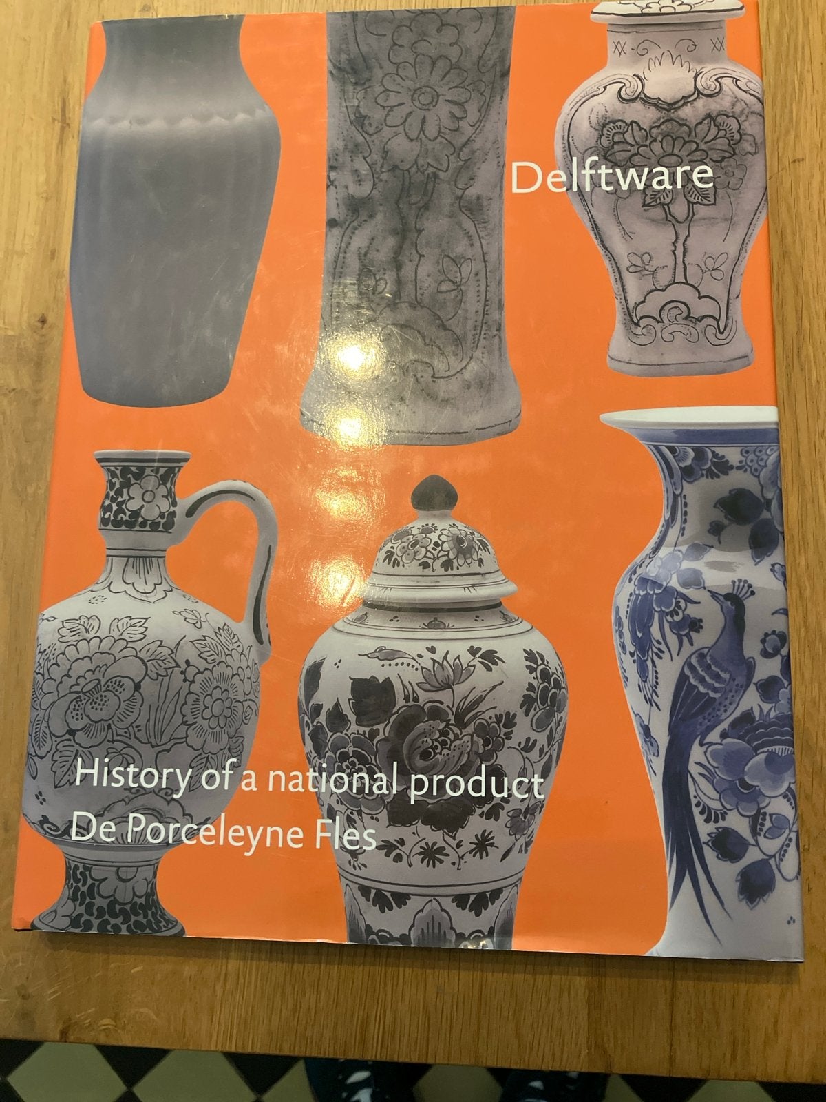 Delftware: History of a national product - De Porceleyne Fle, Boeken, Ophalen of Verzenden, Zo goed als nieuw, Overige onderwerpen
