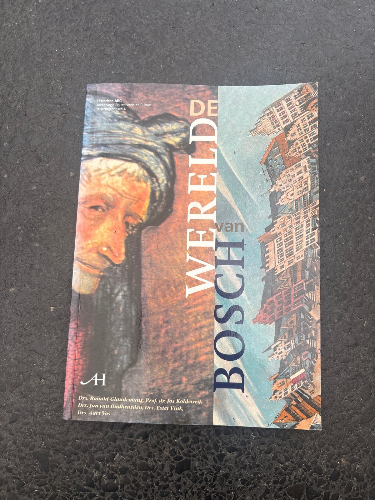 De Wereld van Bosch - Historisch ABC, Ophalen of Verzenden, Zo goed als nieuw, Overige onderwerpen