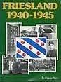Friesland 1940-1945, Tweede Wereldoorlog, Zo goed als nieuw, Algemeen, Friese pers