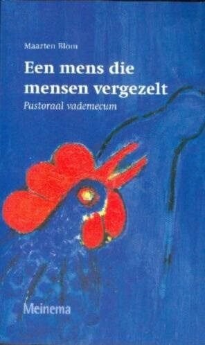 NR0129 Een mens die mensen vergezelt, Verzenden, Gelezen, Maarten Blom