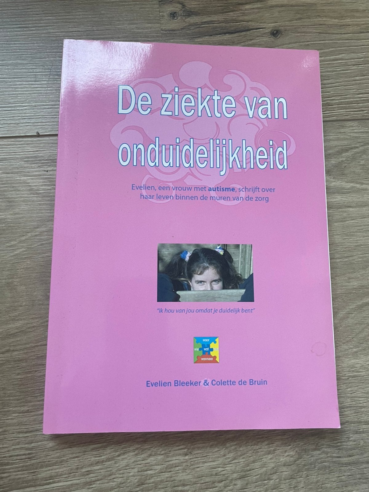 De ziekte van onduidelijkheid, Ophalen of Verzenden, Zo goed als nieuw