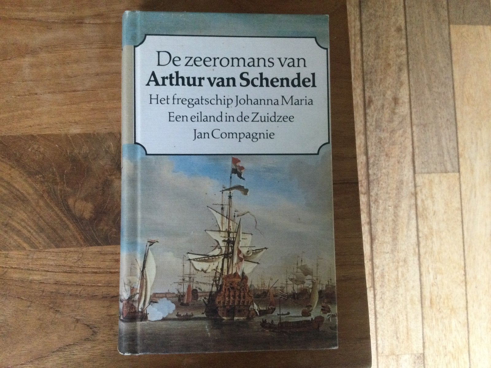 De Zeeromans van Arthur van Schendel, Ophalen of Verzenden, Gelezen, Nederland