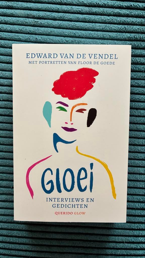 Gloei: Interviews en gedichten - Edward van de Vendel, Ophalen of Verzenden, Gelezen, Eén auteur