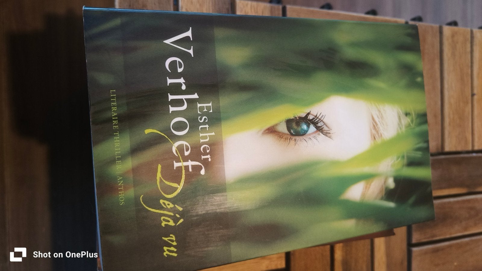 Esther Verhoef - Déjà vu (Literaire thriller), Ophalen of Verzenden, Zo goed als nieuw, Esther Verhoef, Nederland