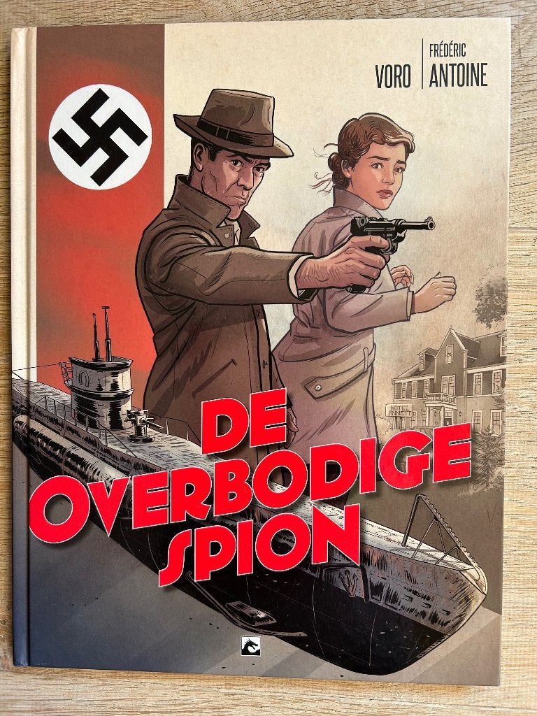 Voro/Antoine - De overbodige spion, Eén stripboek, Nieuw, Ophalen of Verzenden, Voro/Antoine