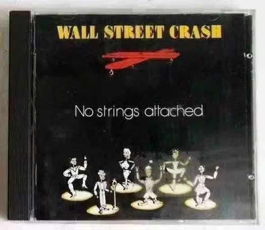 CD Wall Street Crash – No Strings Attached , 836 279-2, Ophalen of Verzenden, Zo goed als nieuw, Poprock, Album