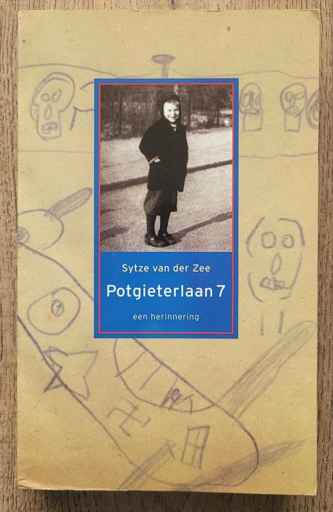 Potgieterlaan 7 - Syze van der Zee (Een herinnering), Ophalen of Verzenden, Gelezen, Sytze van der Zee, Politiek