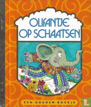 Gouden boekje nr.74:Olifantje op schaatsen Bezige Bij (1974), Gelezen, Fictie algemeen, Jongen of Meisje, 4 jaar