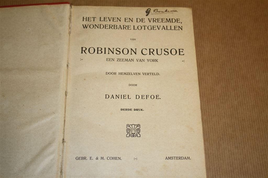 Robinson Crusoe. Daniël Defoe. 3e druk., Ophalen of Verzenden, Gelezen