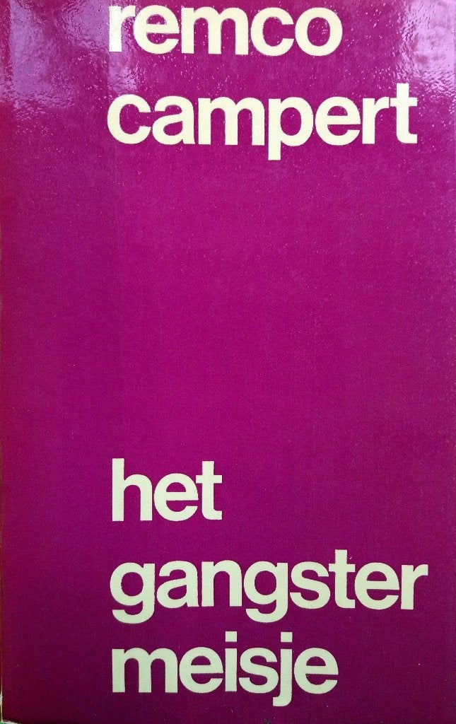 Remco Campert - Het gangstermeisje, Antiek en Kunst, Ophalen of Verzenden