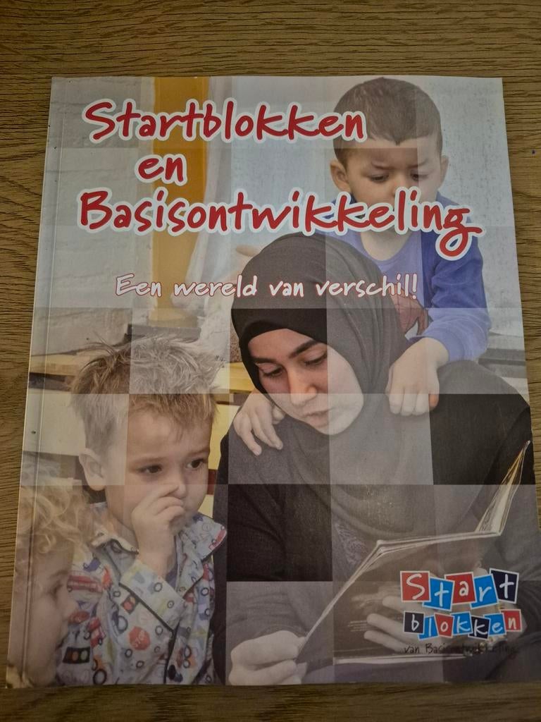 Startblokken en Basisonwikkeling - Een wereld van verschil!, Ophalen of Verzenden, Gelezen, Onbekend