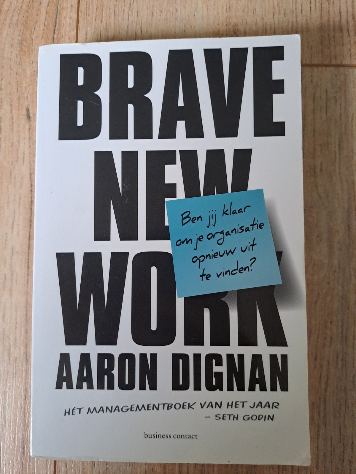 Boek Brave New Work - Aaron Dignan, Ophalen of Verzenden, Gelezen, Personeel en Organisatie