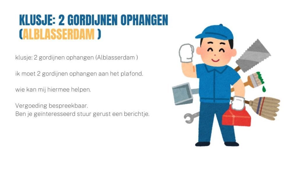klusje: 2 gordijnen ophangen (Alblasserdam ), Ophalen, Nieuw