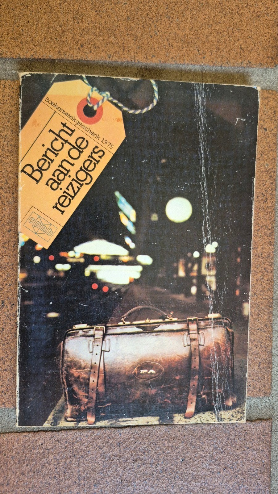 Bericht aan de reizigers - Boekenweekgeschenk 1975, Ophalen of Verzenden, Gelezen, Diverse auteurs