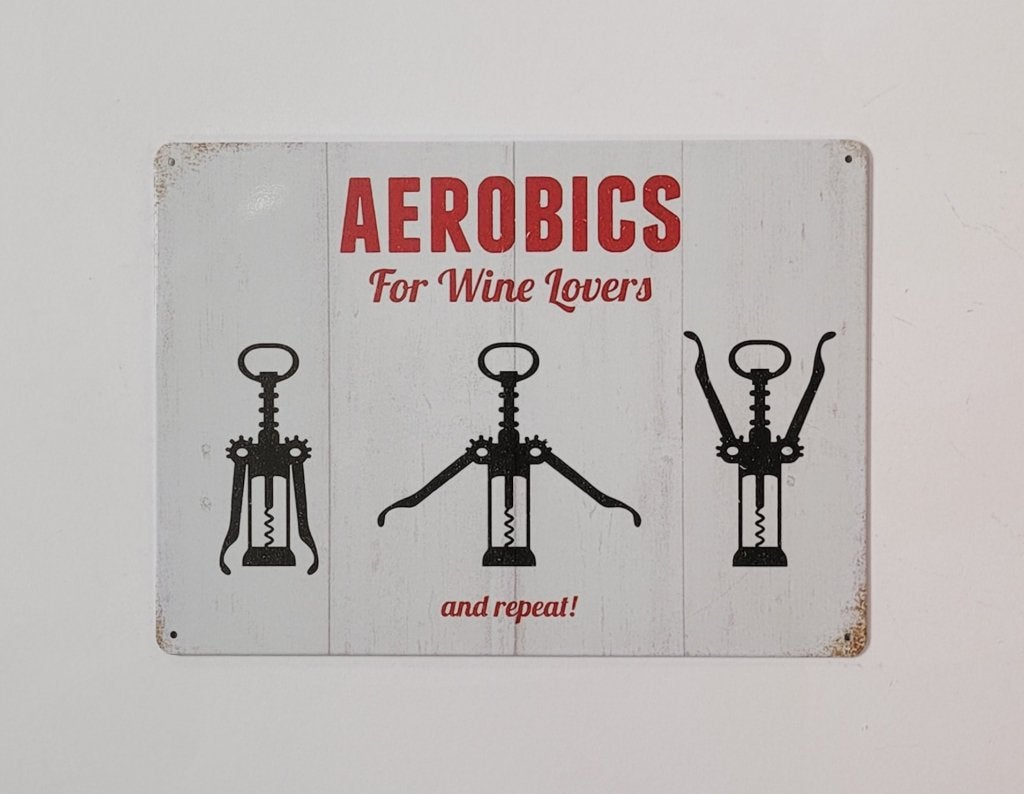Wine Aerobics wijn reclamebord van metaal wandbord deco, Info@deconoord.nl, Deco Noord, Nieuw, Ophalen of Verzenden