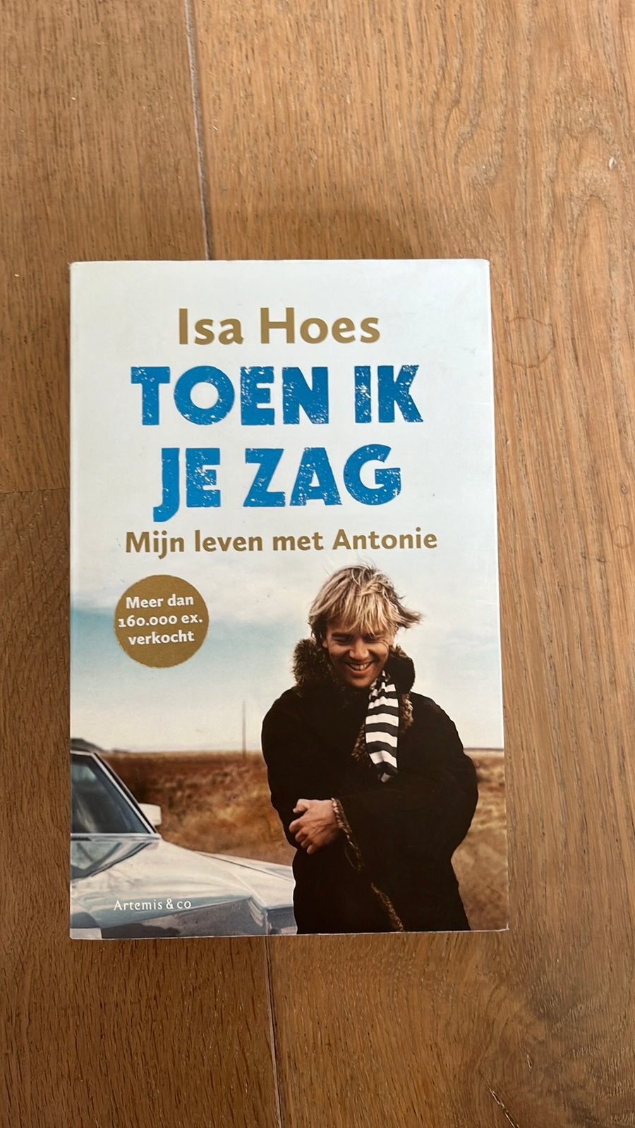 Toen ik je zag - Isa Hoes, Boeken, Ophalen of Verzenden, Gelezen