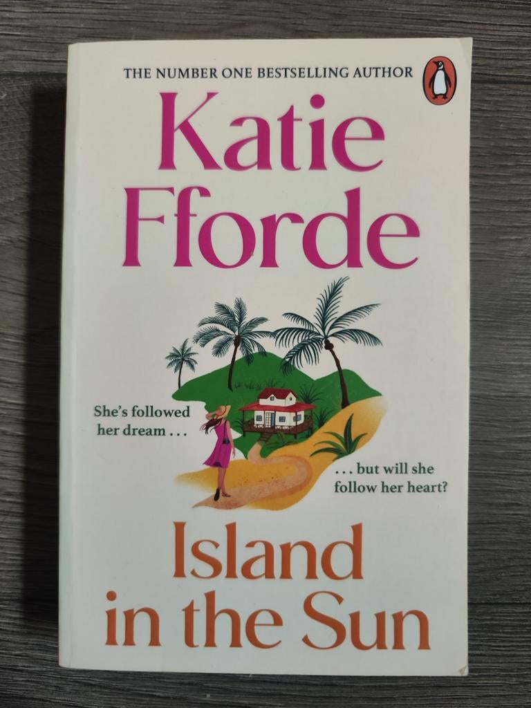 Island in the Sun – Katie Fforde | Feelgood Romance, Boeken, Ophalen of Verzenden, Gelezen