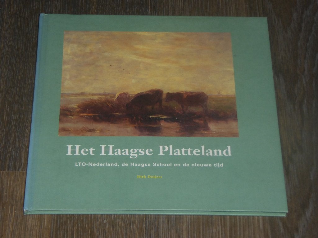 Het Haagse Platteland - Dirk Duijzer, Dirk Duijzer, Ophalen of Verzenden, Zo goed als nieuw, Schilder- en Tekenkunst