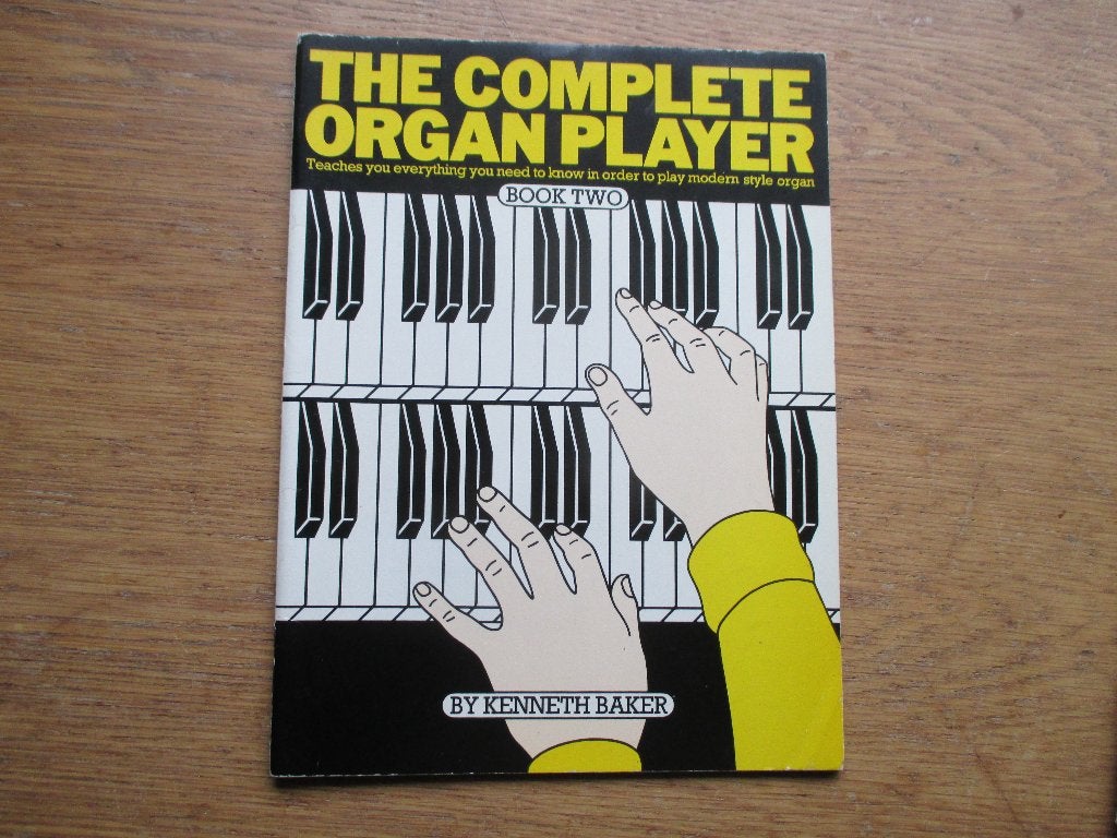 The Complete Organ Player - Boek Twee (Kenneth Baker), Gebruikt, Overige genres, Les of Cursus, Ophalen of Verzenden