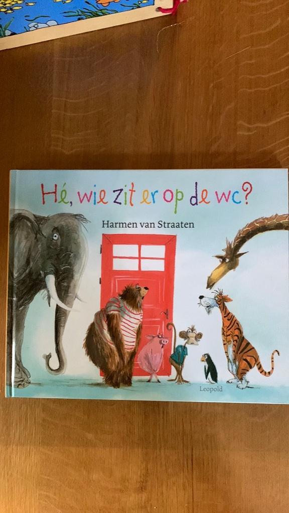 He, wie zit er op de wc? Harm van Straaten, Ophalen, Zo goed als nieuw, Harmen van Straaten, Prentenboek
