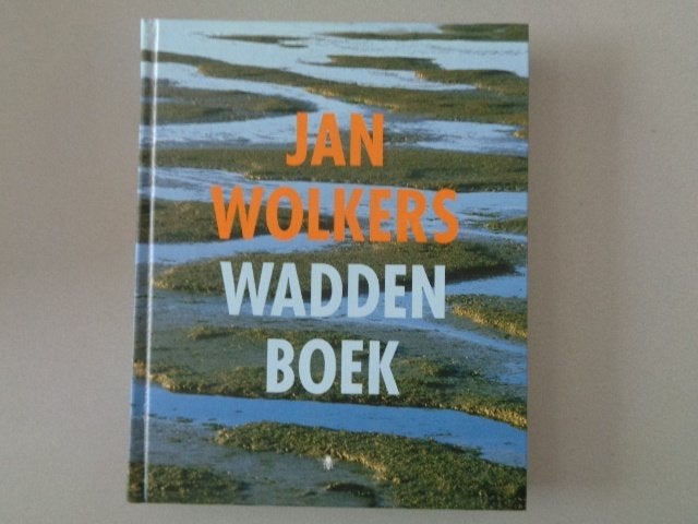 Jan Wolkers - Waddenboek, Boeken, Jan Wolkers, Ophalen of Verzenden, Zo goed als nieuw, Nederland