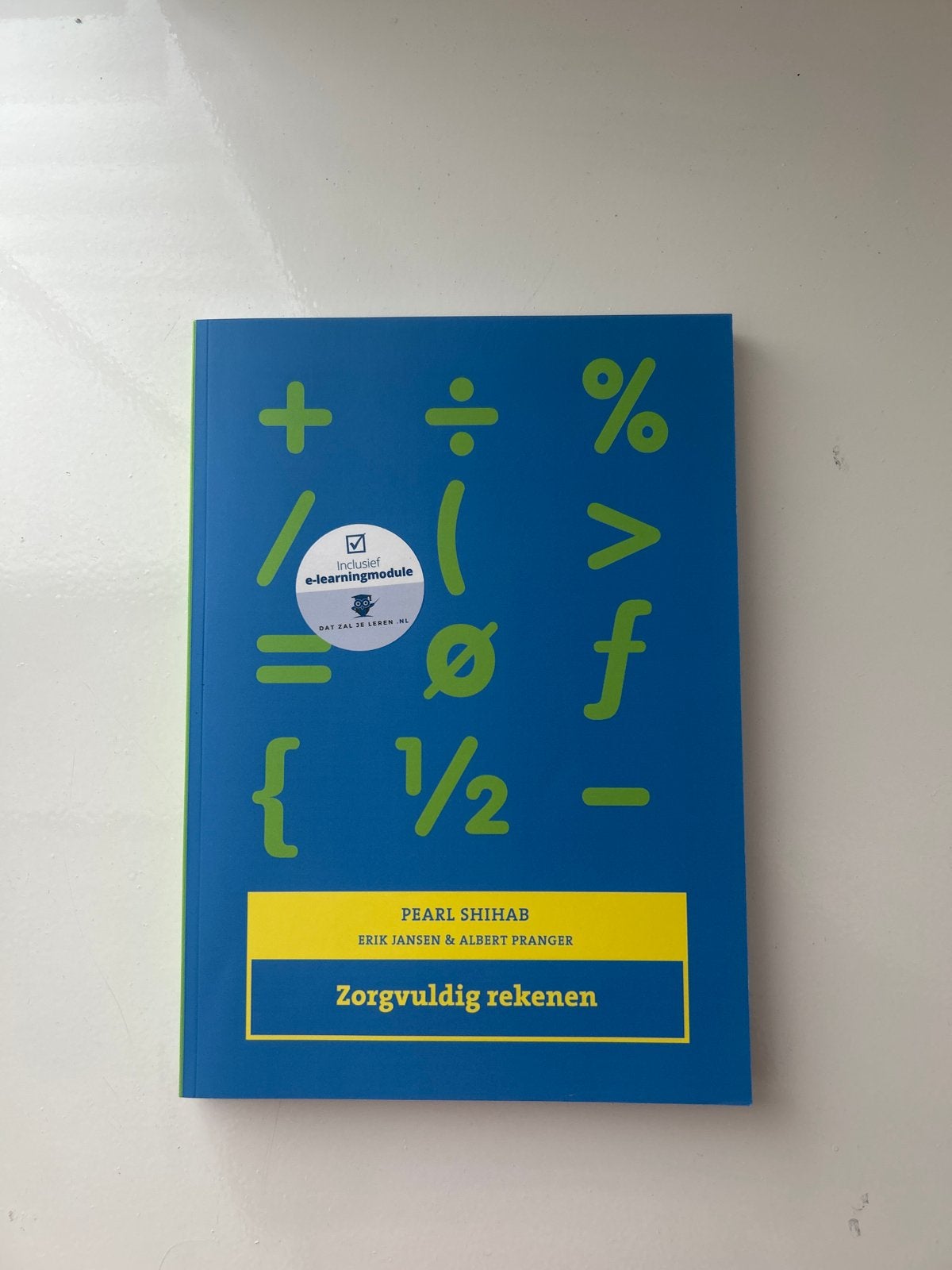 Zorgvuldig Rekenen - Inclusief e-learningmodule, Boeken, Studieboeken en Cursussen, Ophalen of Verzenden, Beta, Zo goed als nieuw