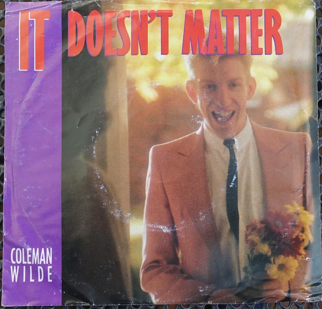 coleman wilde - it doesn't matter, Cd's en Dvd's, Vinyl Singles, Gebruikt, Fotohoes, Single, 1980 - 1989, Overige genres, 7 inch